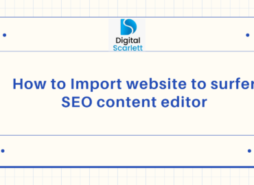 How to Import website to surfer SEO content editor