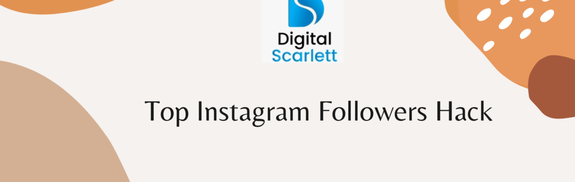 Top Instagram followers hack