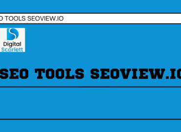 All you need to Know about SEO tools seoview.io