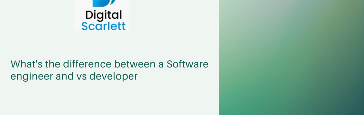 Software engineer and vs developer