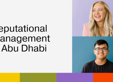 Reputational Management in Abu Dhabi