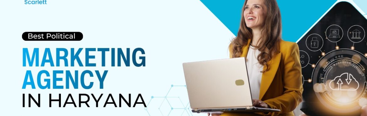 Political Marketing Agency in Haryana