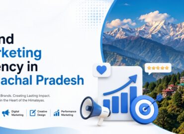 Brand Marketing Agency in Himachal Pradesh