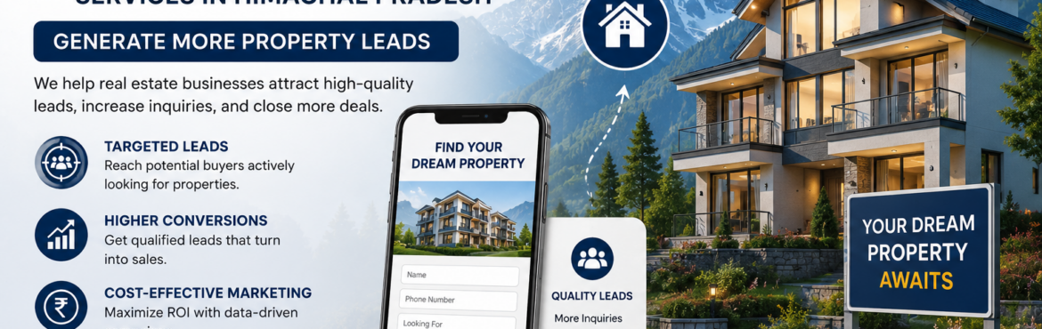 Real Estate Lead Generation Services in Himachal Pradesh