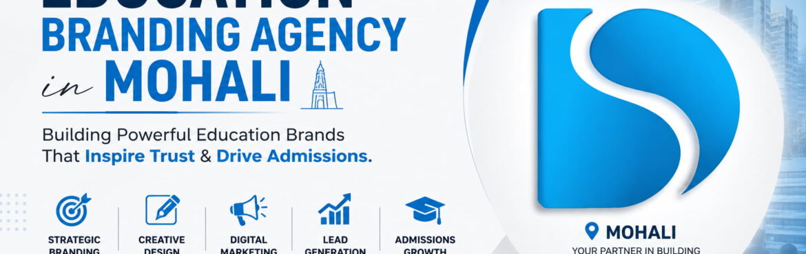 Education Branding Agency in Mohali