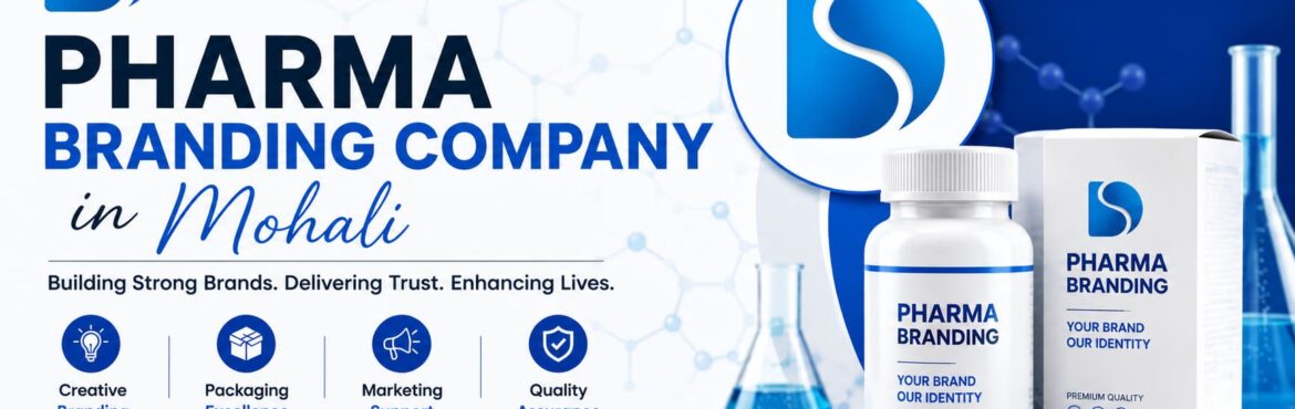 Pharma Branding Company in Mohali