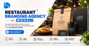 Restaurant Branding Agency in Mohali: How Strong Branding Helps Restaurants Attract More Customers